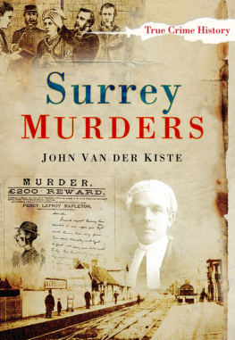 John Van der Kiste - Surrey Murders