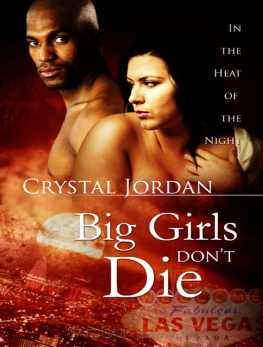 Crystal Jordan - Big Girls Dont Die  