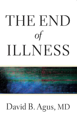 David B. Agus The End of Illness