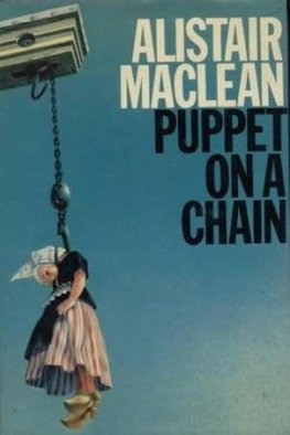 Alistair MacLean - Puppet on a Chain