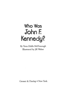 Yona Zeldis McDonough - Who Was John F. Kennedy?