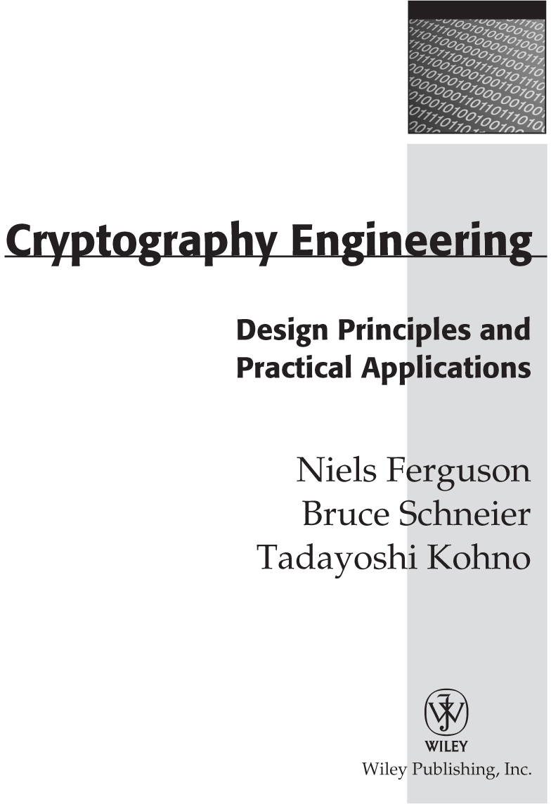 Cryptography Engineering Design Principles and Practical Applications - photo 2