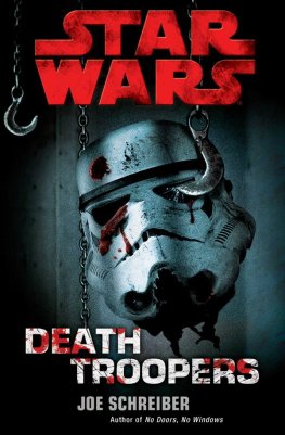 Dzho SHrajber Star Wars: Death Troopers