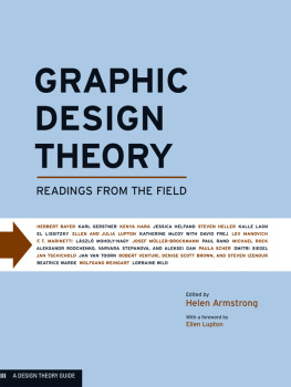 Helen Armstrong - Graphic Design Theory: Readings from the Field