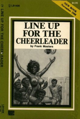 Frank Masters Line up for the cheerleader