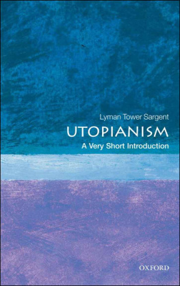 Lyman Tower Sargent - Utopianism: A Very Short Introduction