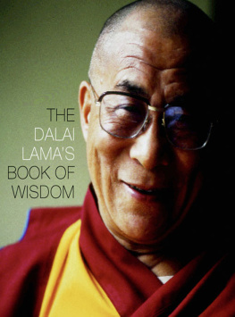 The Dalai Lama - The Dalai Lamas Book of Wisdom
