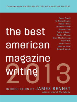 The American Society of Magazine Editors Best American Magazine Writing 2013