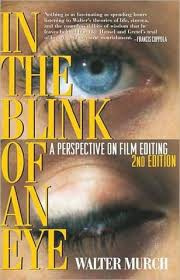 Walter Murch - In the Blink of an Eye Revised 2nd Edition
