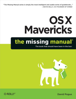 David Pogue OS X Mavericks: The Missing Manual