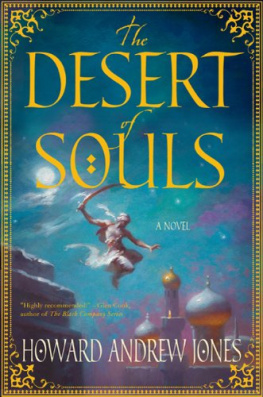 Howard Andrew Jones - The Desert of Souls