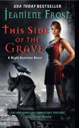 Jeaniene Frost - This Side of the Grave