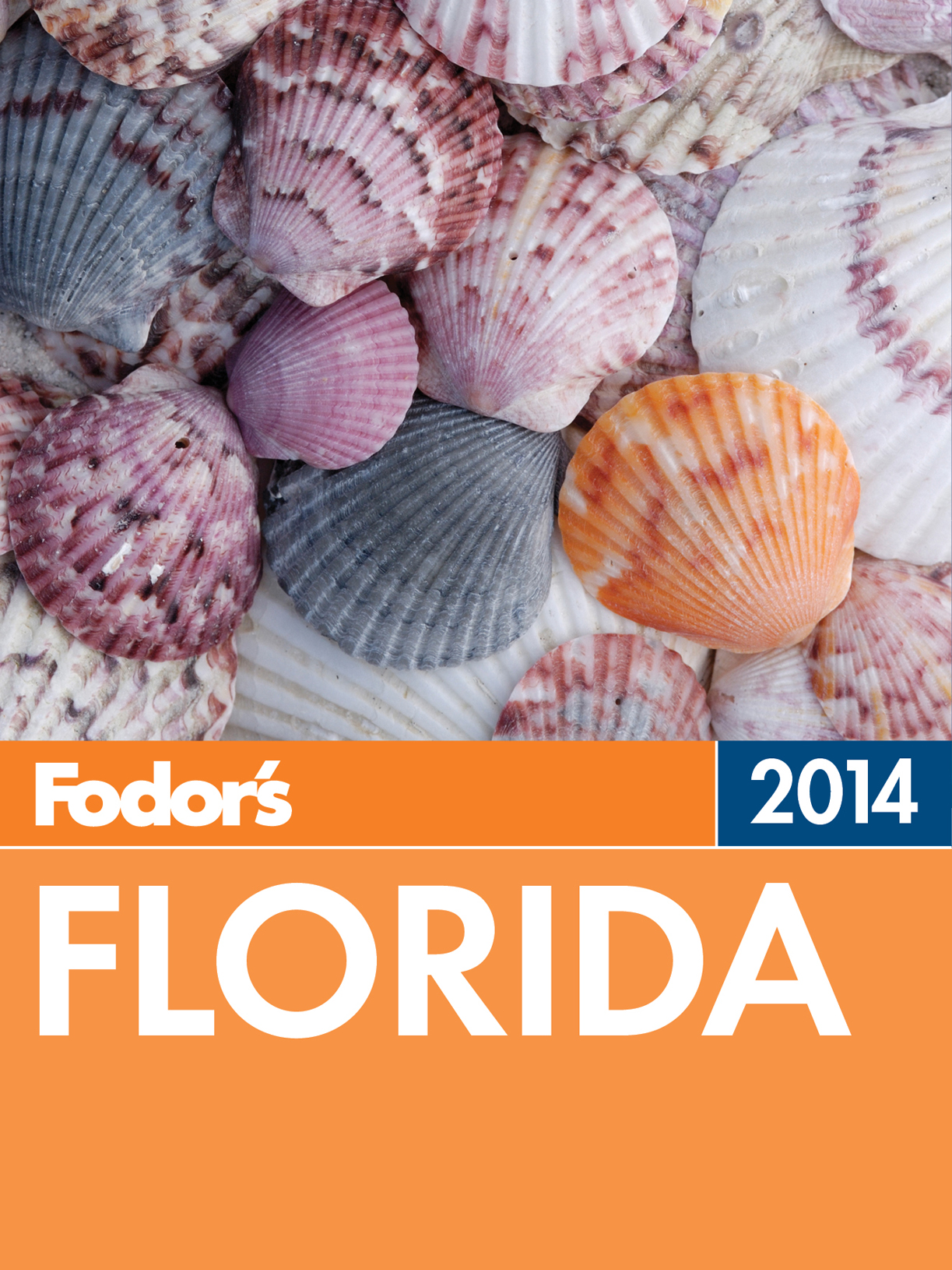 Fodors Florida 2014 - photo 1