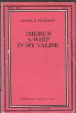 Angela Pearson There_s a whip in my valise