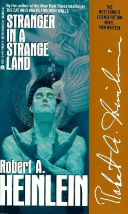 Robert A. Heinlein - Stranger in a Strange Land