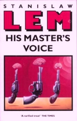 Stanislaw Lem - His Masters Voice
