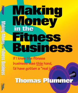 Thomas Plummer - Making Money in the Fitness Business