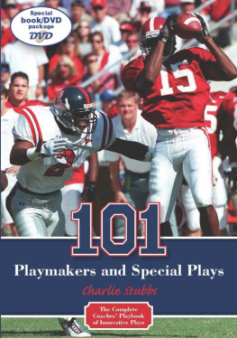 Charlie Stubbs - 101 Playmakers and Special Plays