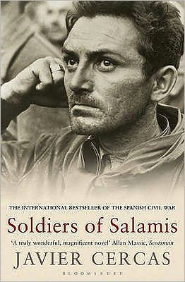 Javier Cercas - Soldiers of Salamis