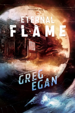 Greg Egan - The Eternal Flame