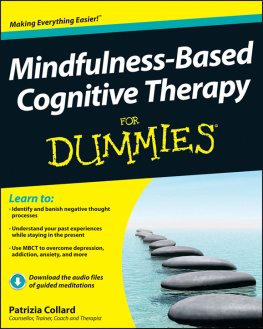 Patrizia Collard - Mindfulness-Based Cognitive Therapy For Dummies