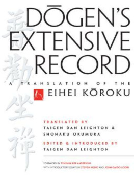 Taigen Dan Leighton and Shohaku Okumura - Dogens Extensive Record - A Translation of the Eihei Koroku