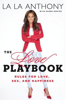 La La Anthony - The Love Playbook: Rules for Love, Sex, and Happiness