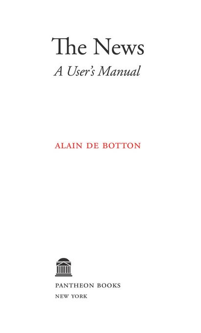 Copyright 2014 by Alain de Botton All rights reserved Published in the United - photo 1