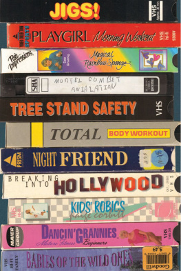 Joe Pickett - VHS: Absurd, Odd, and Ridiculous Relics from the Videotape Era