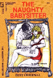 Eugene Edwards The naughty babysitter CHAPTER ONE Youre such a pretty - photo 1