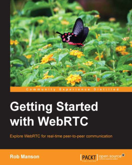 Rob Manson - Getting Started with WebRTC