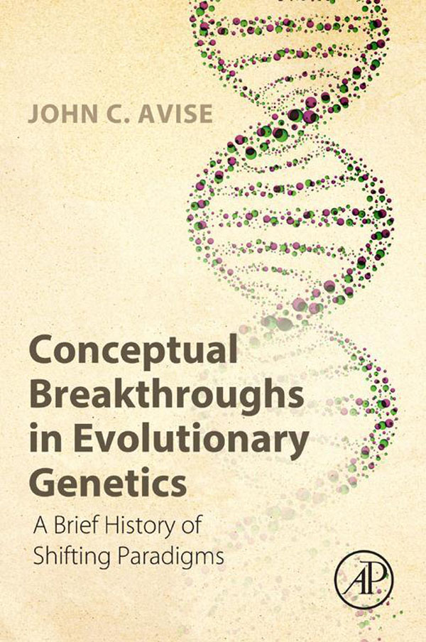 Conceptual Breakthroughs in Evolutionary Genetics A Brief History of Shifting - photo 1