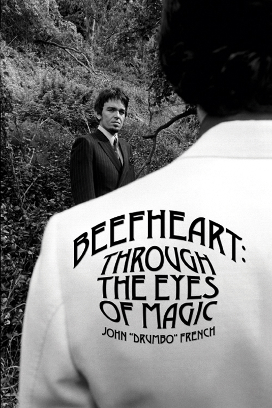 Publishers note I first heard Captain Beefheart and His Magic Band on John - photo 1