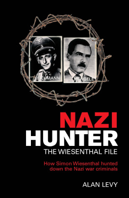 Alan Levy - Nazi Hunter: The Wiesenthal File