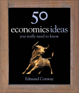 Edmond Conway - 50 Economics Ideas