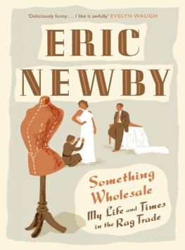 Eric Newby Something Wholesale