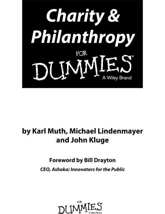 Charity Philanthropy For Dummies Published by John Wiley Sons Ltd The - photo 1