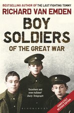 Boy Soldiers of the Great War The youngest soldier who fought in the First - photo 1