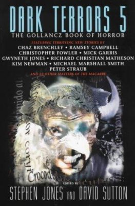 Stephen Jones - Dark Terrors 5: The Gollancz Book of Horror