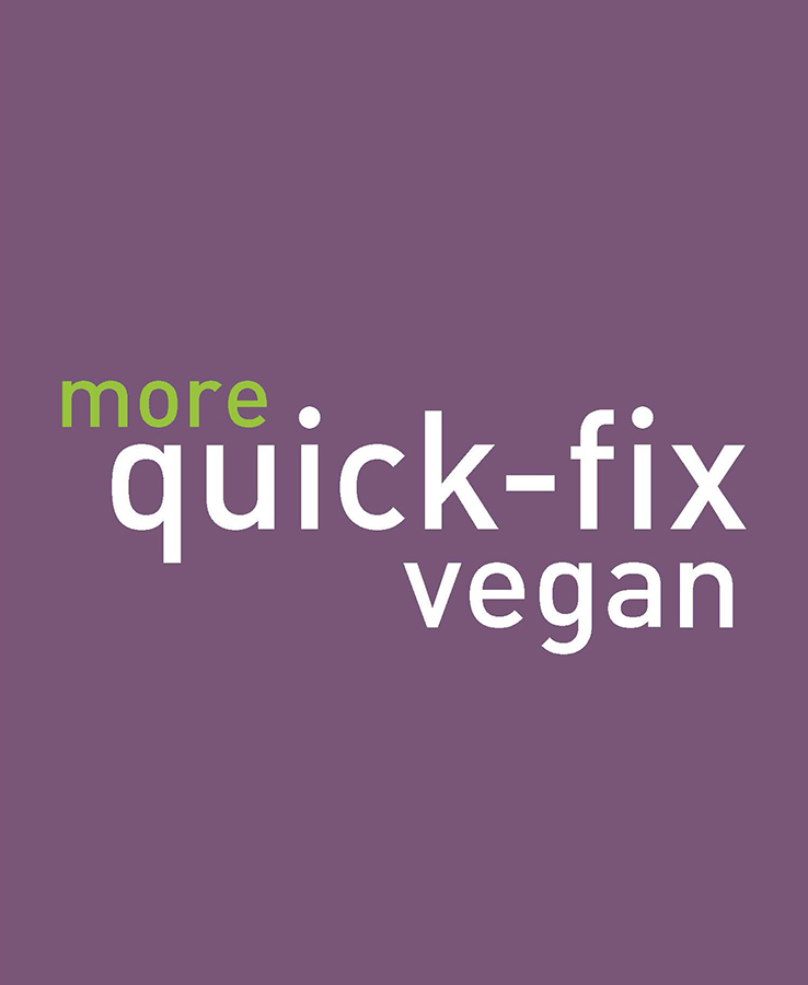 other books by robin robertson Quick-Fix Vegan Quick-Fix Vegetarian 1000 Vegan - photo 2