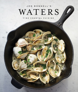 Jon Bonnell - Jon Bonnells Waters: Fine Coastal Cuisine