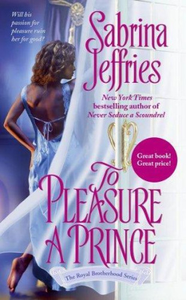 Sabrina Jeffries - To Pleasure a Prince (The Royal Brotherhood) (v. 2)