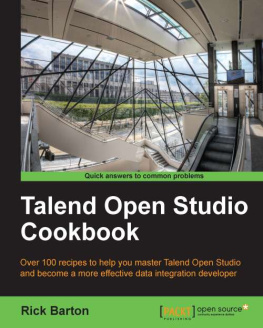 Rick Daniel Barton - Talend Open Studio Cookbook