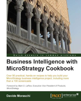 Davide Moraschi - Business Intelligence with MicroStrategy Cookbook