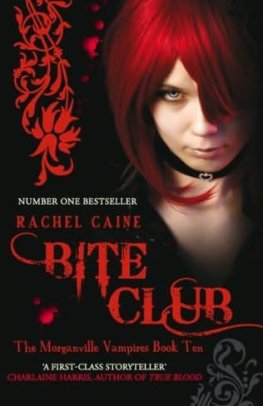 Rachel Caine - Bite Club