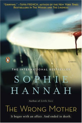 Sophie Hannah - The Wrong Mother