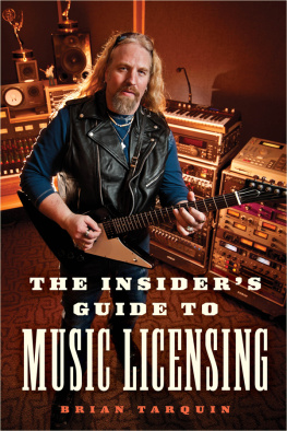 Brian Tarquin The Insiders Guide to Music Licensing