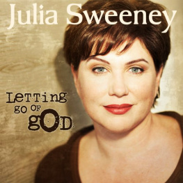 Julia Sweeney Letting Go of God