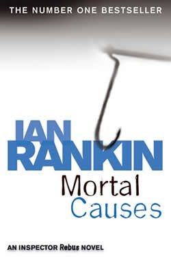 Mortal Causes An Inspector Rebus Novel Ian Rankin An Orion paperback First - photo 1