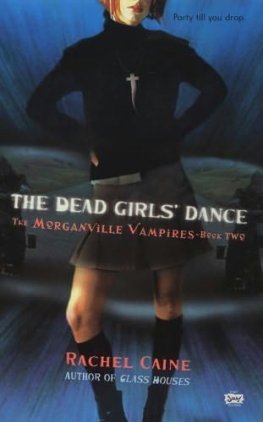 Rachel Caine Dead Girls' Dance